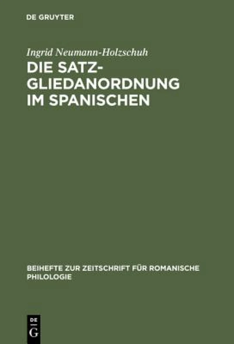 Satzgliedanordnung im Spanischen