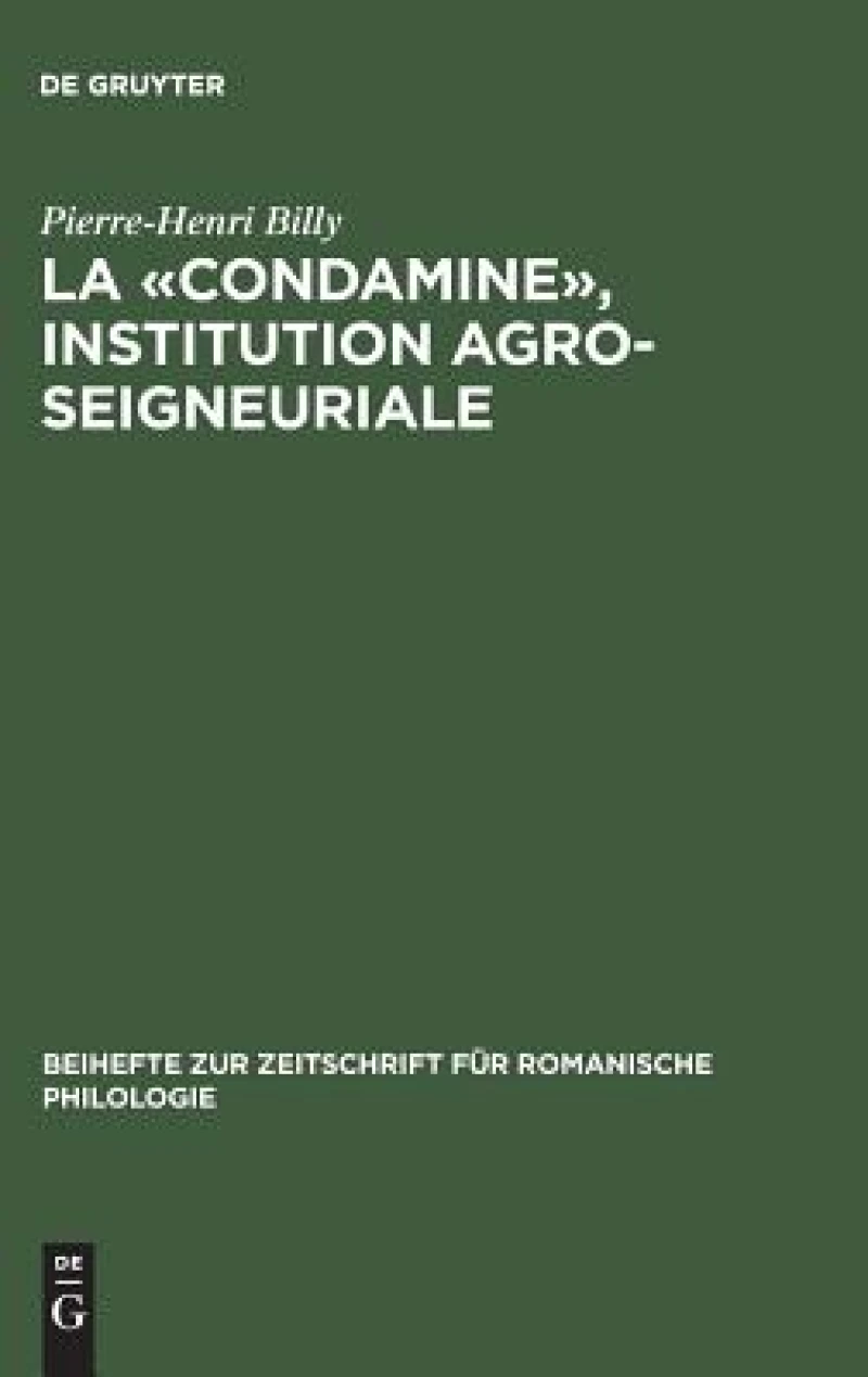 «condamine», institution agro-seigneuriale
