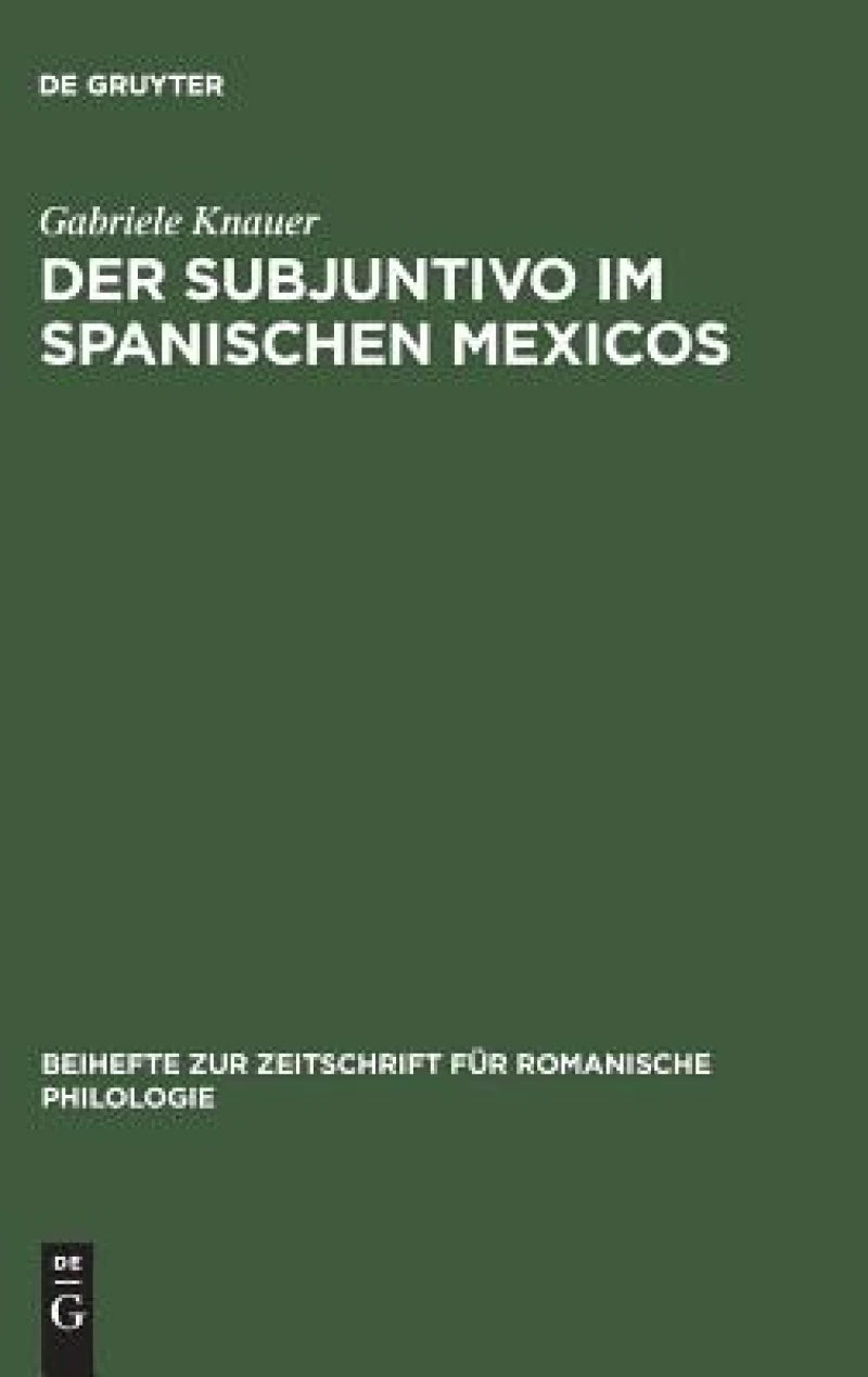 Der Subjuntivo Im Spanischen Mexicos