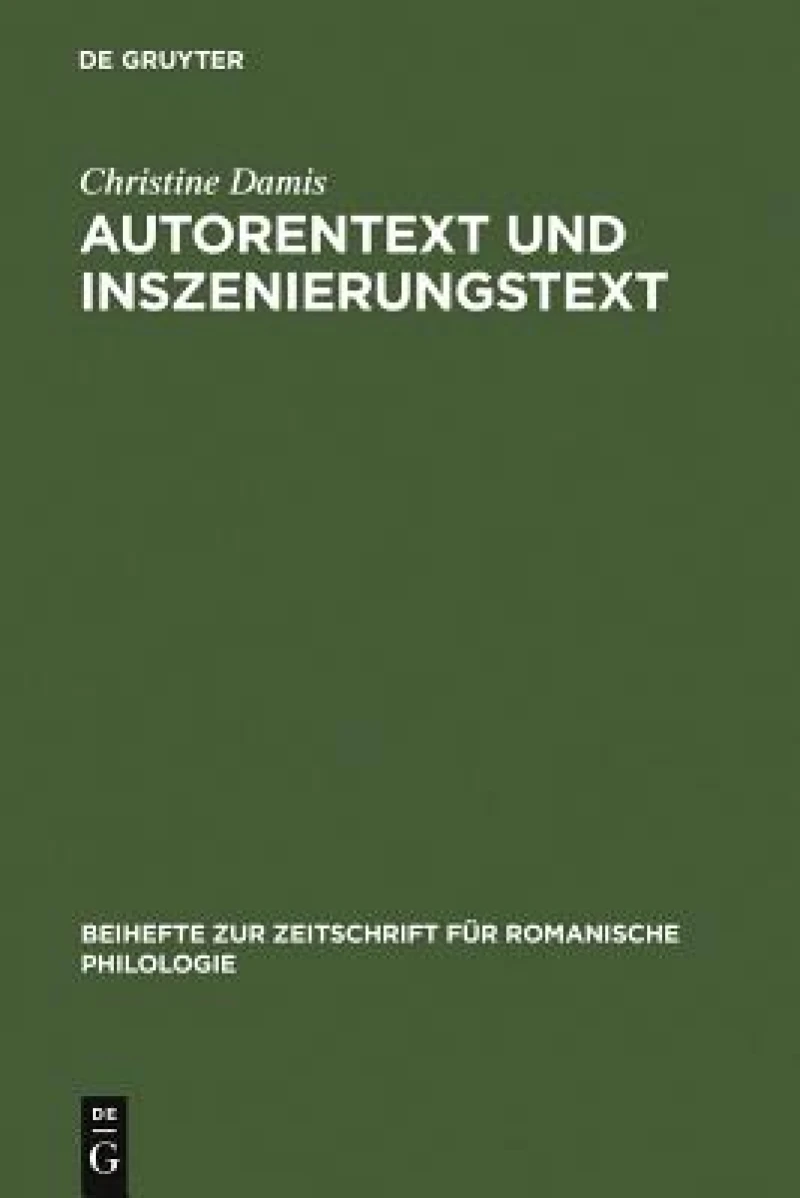 Autorentext Und Inszenierungstext
