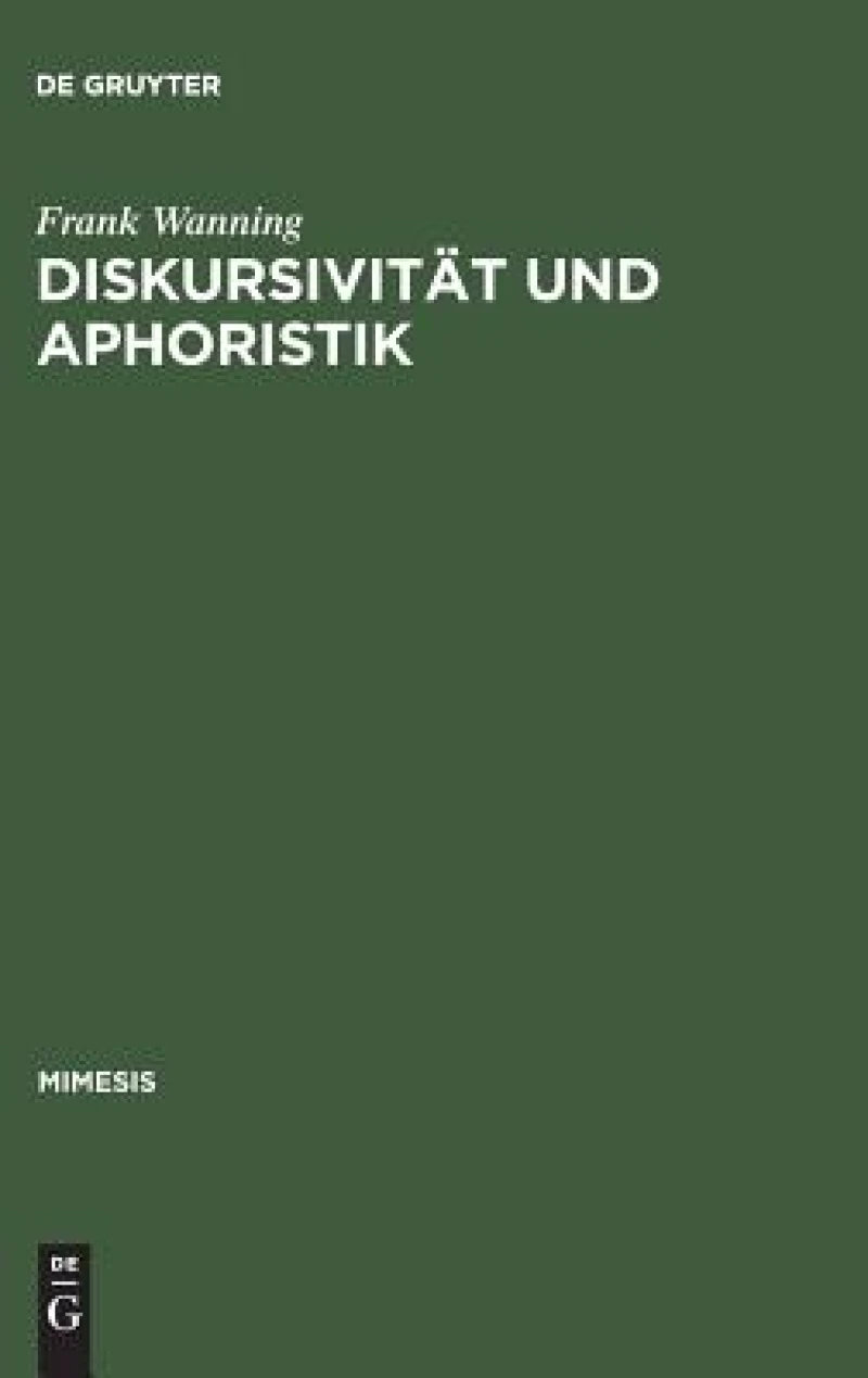 Diskursivität und Aphoristik