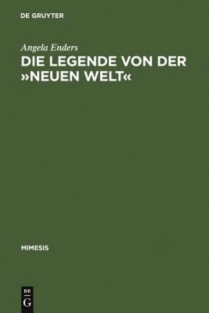 Die Legende von der Neuen Welt