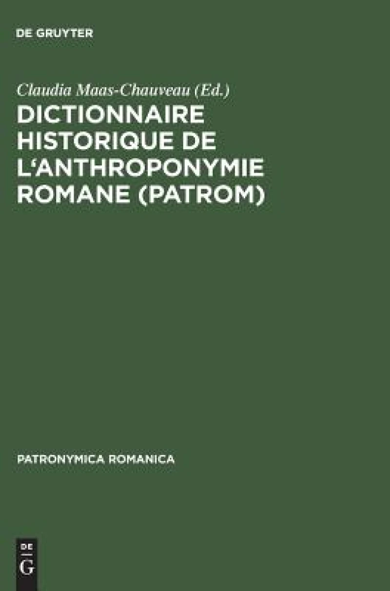 Dictionnaire historique de l''anthroponymie romane (PatRom)