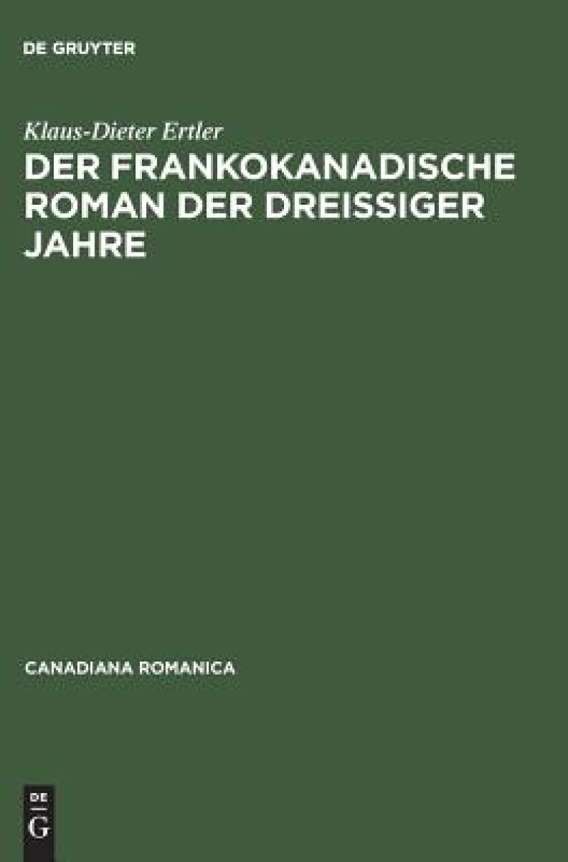 Der frankokanadische Roman der dreißiger Jahre