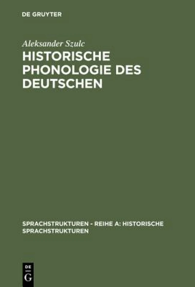 Historische Phonologie Des Deutschen