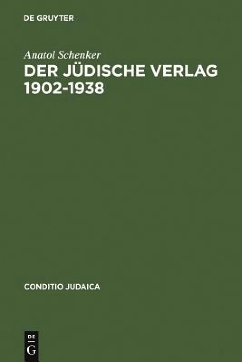Jüdische Verlag 1902–1938