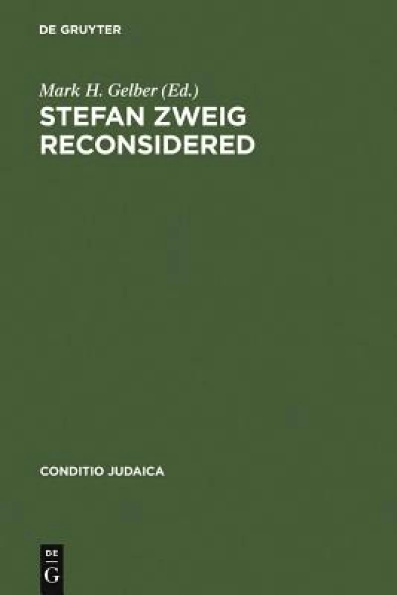 Stefan Zweig Reconsidered