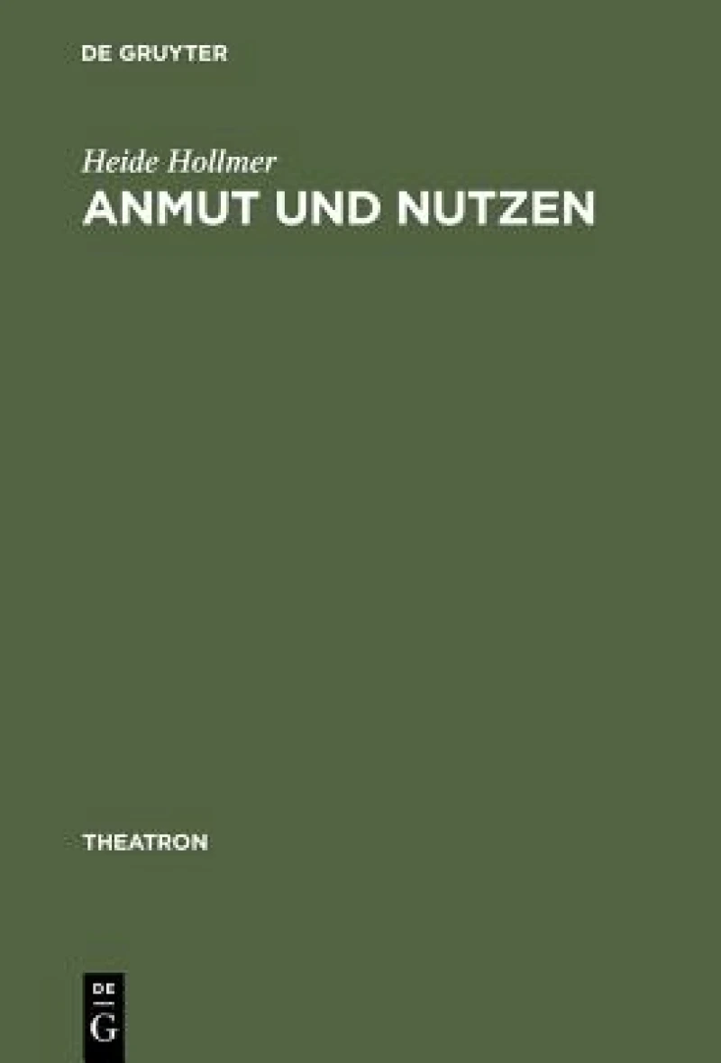 Anmut Und Nutzen