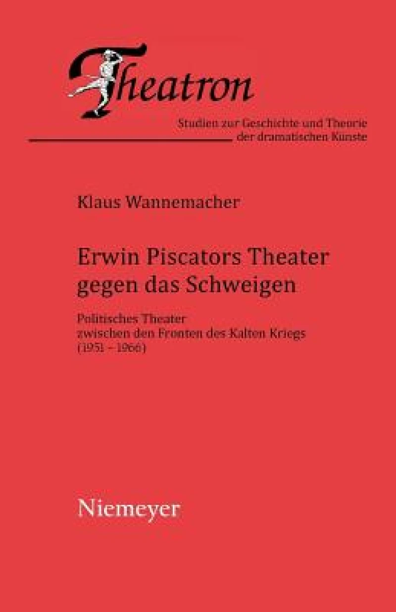 Erwin Piscators Theater gegen das Schweigen
