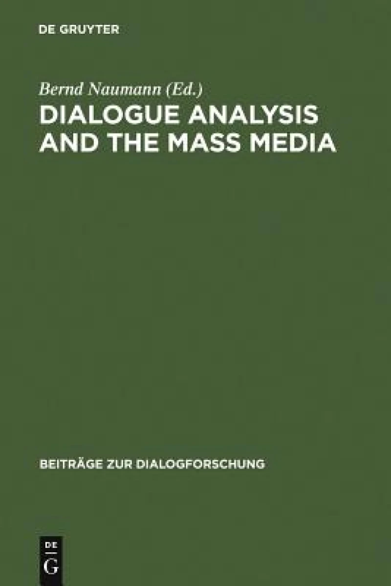 Dialogue Analysis and the Mass Media