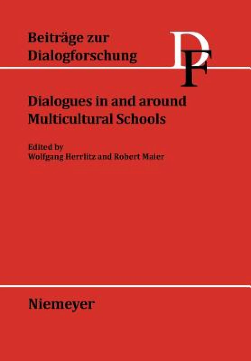Dialogues in and around Multicultural Schools