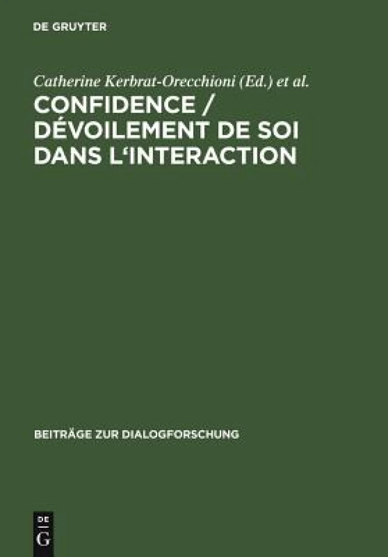 Confidence / Dévoilement de soi dans l''interaction