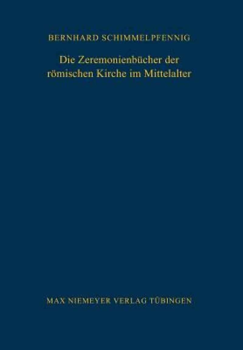 Zeremonienbücher der römischen Kirche im Mittelalter