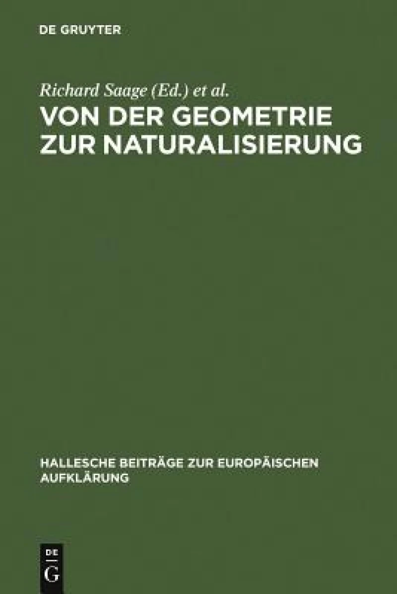 Von Der Geometrie Zur Naturalisierung