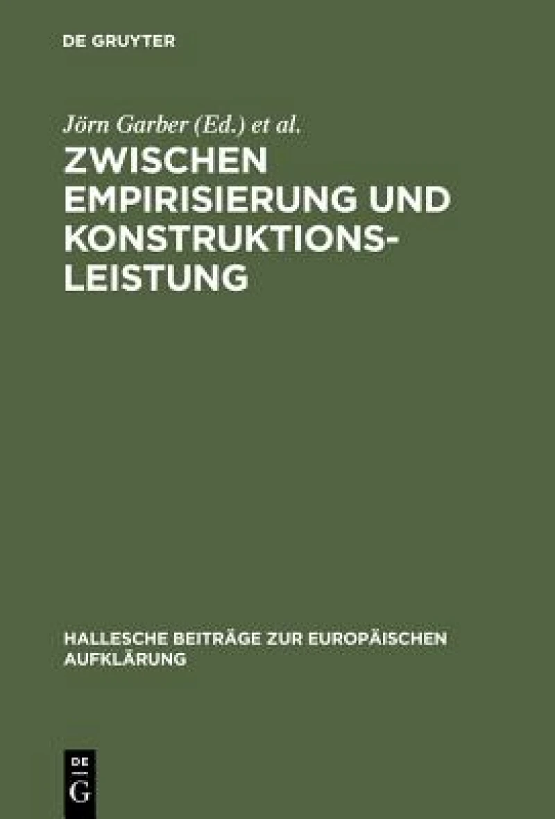 Zwischen Empirisierung Und Konstruktionsleistung