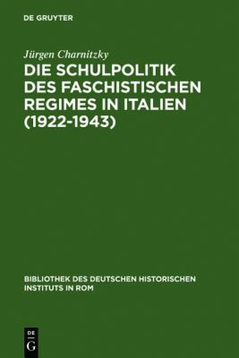 Schulpolitik des faschistischen Regimes in Italien (1922-1943)