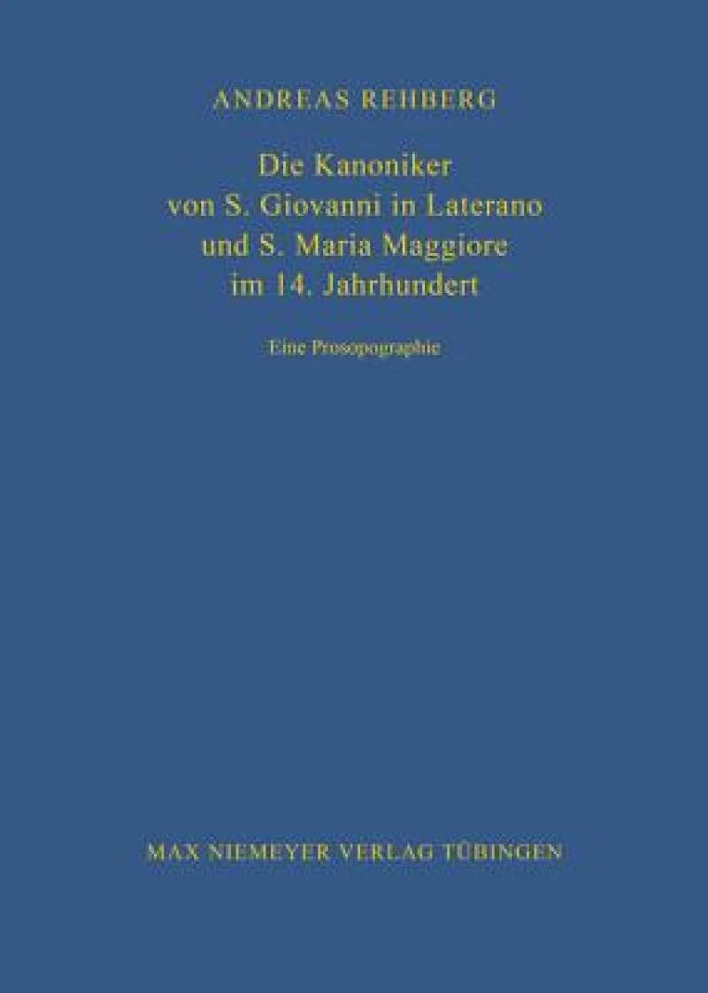 Kanoniker von S. Giovanni in Laterano und S. Maria Maggiore im 14. Jahrhundert