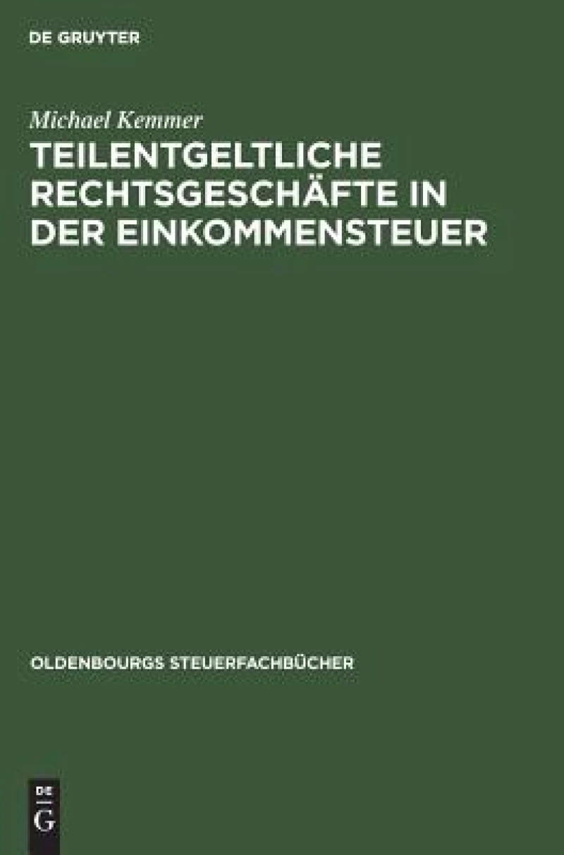 Teilentgeltliche Rechtsgeschäfte in der Einkommensteuer