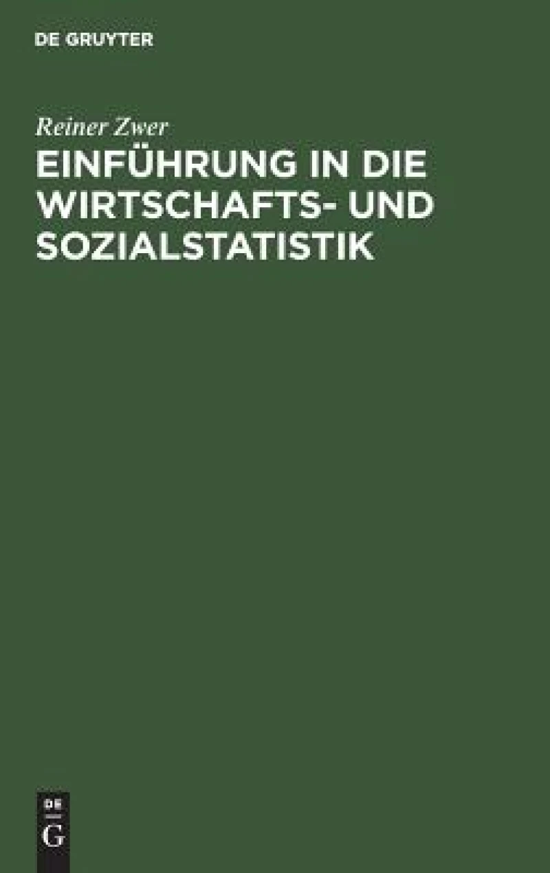 Einführung in die Wirtschafts- und Sozialstatistik