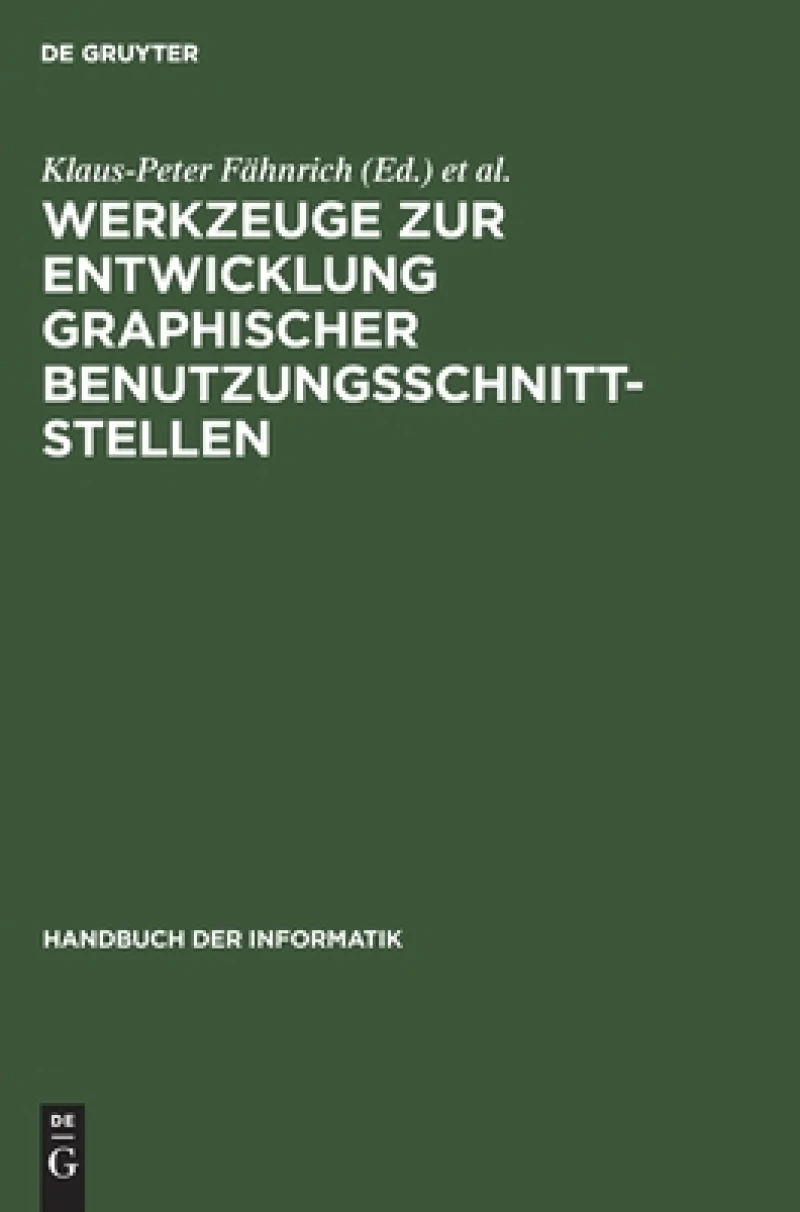 Werkzeuge zur Entwicklung graphischer Benutzungsschnittstellen