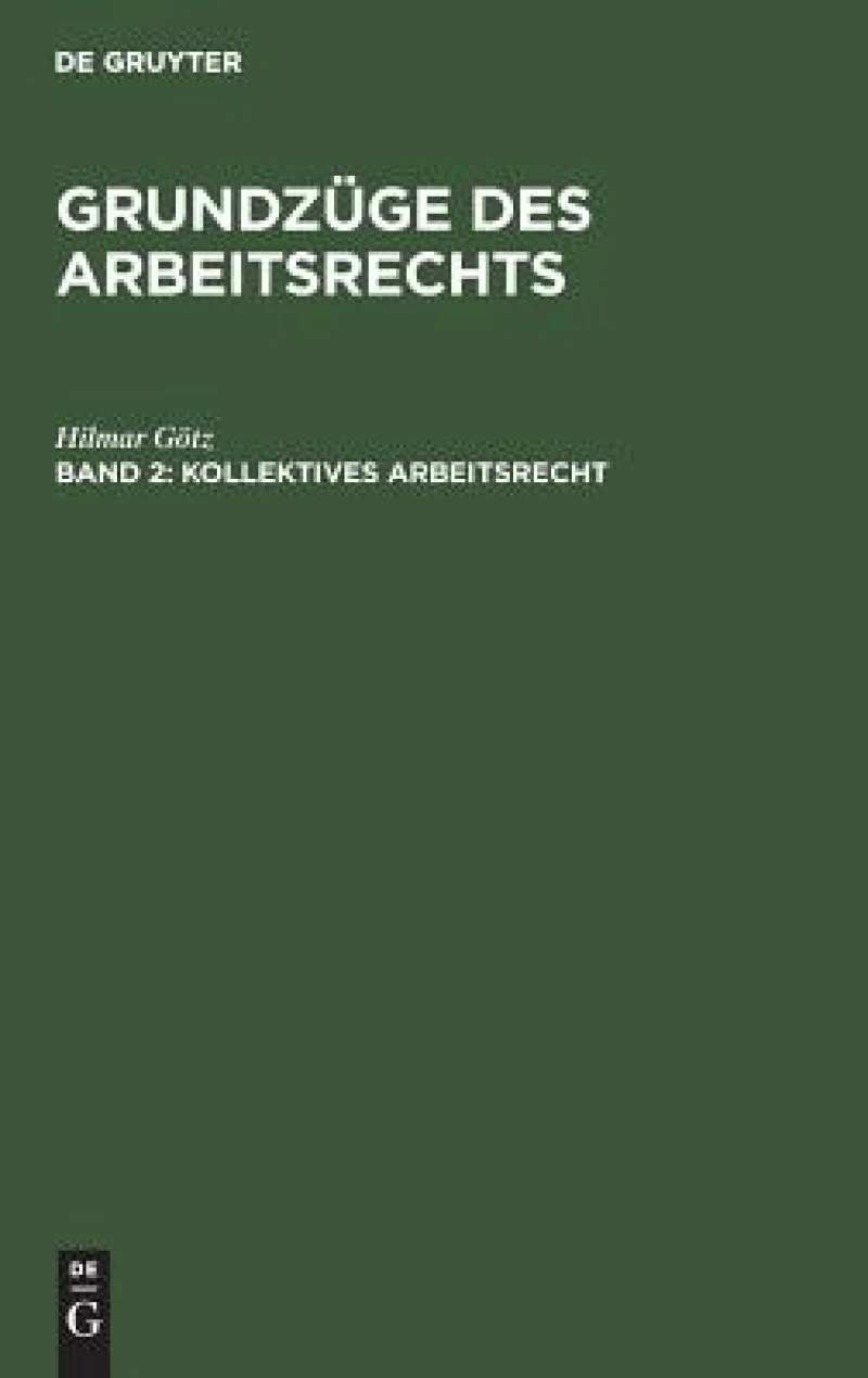 Kollektives Arbeitsrecht