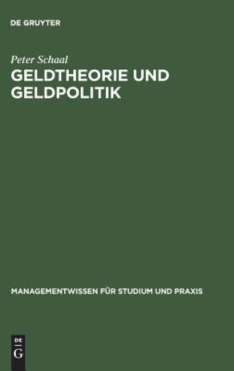 Geldtheorie und Geldpolitik