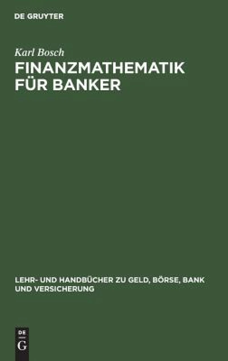 Finanzmathematik für Banker