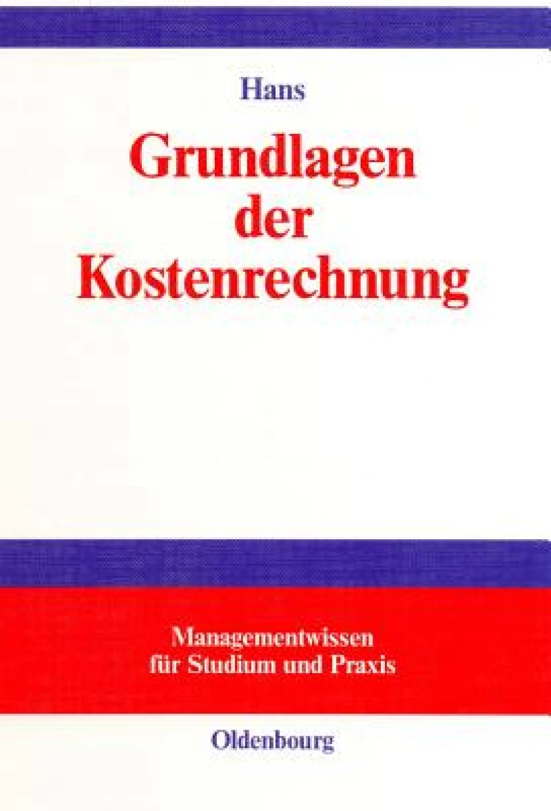 Grundlagen Der Kostenrechnung