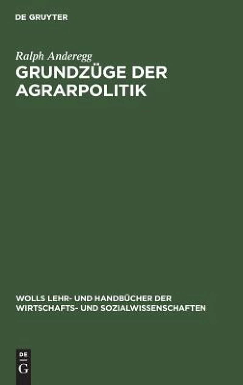 Grundzüge der Agrarpolitik