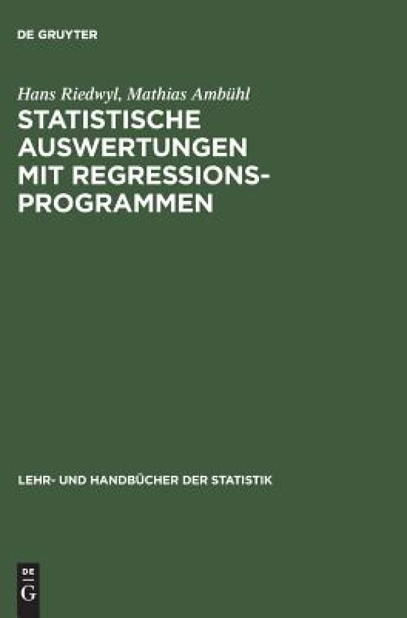 Statistische Auswertungen mit Regressionsprogrammen