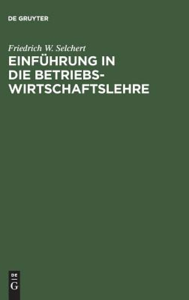 Einführung in die Betriebswirtschaftslehre