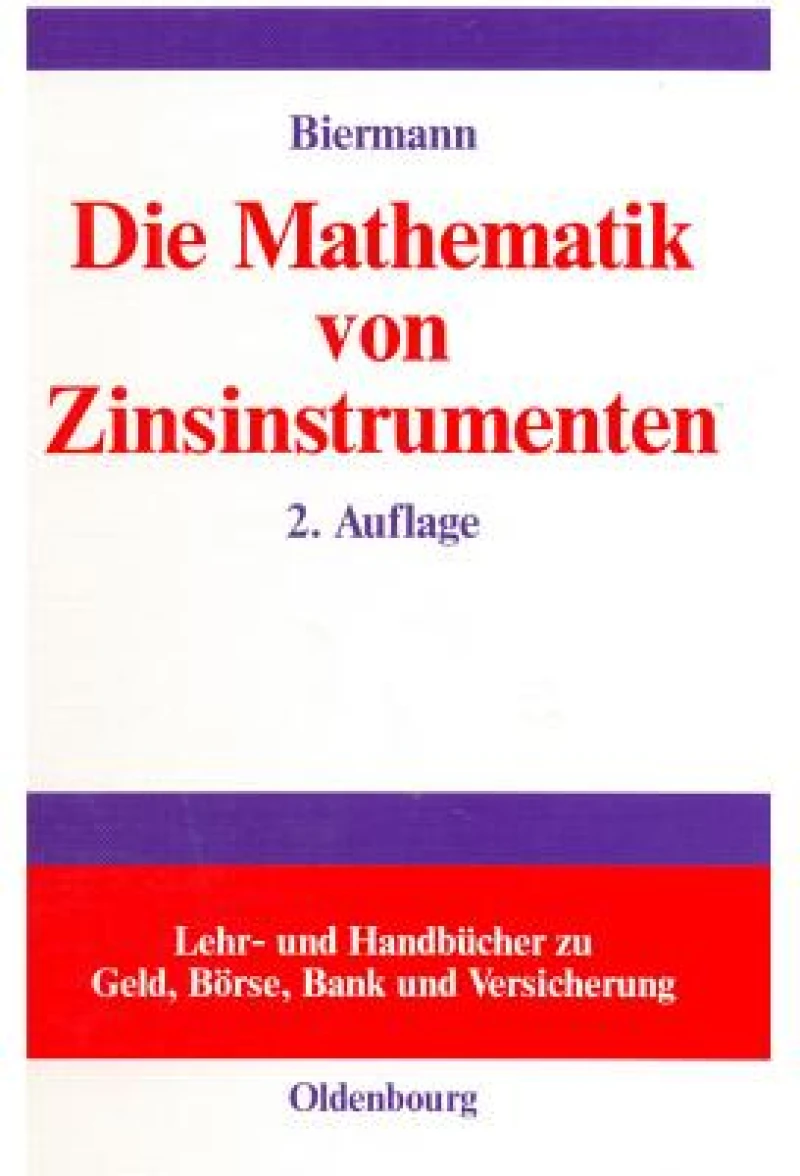 Mathematik von Zinsinstrumenten