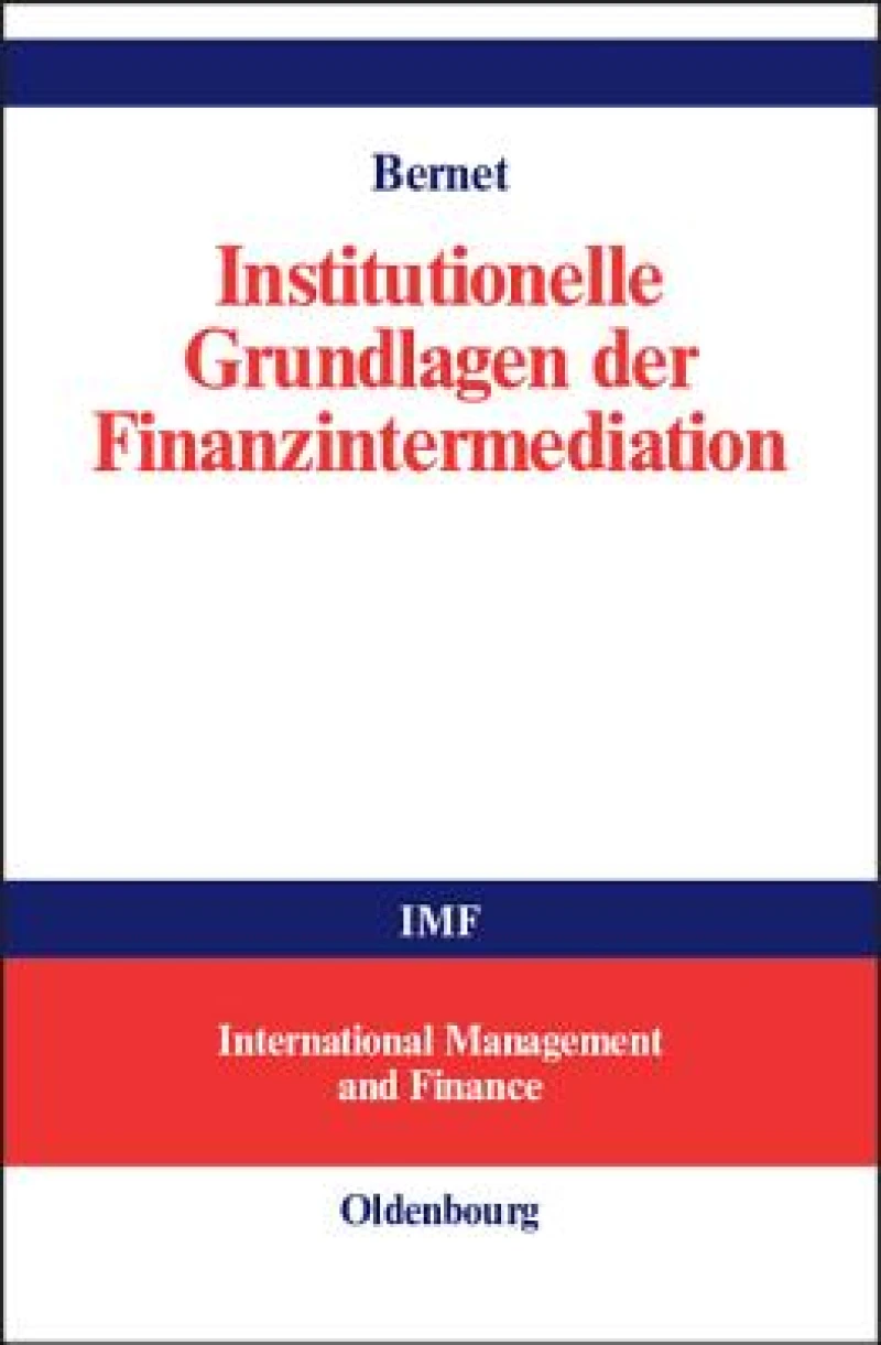 Institutionelle Grundlagen der Finanzintermediation