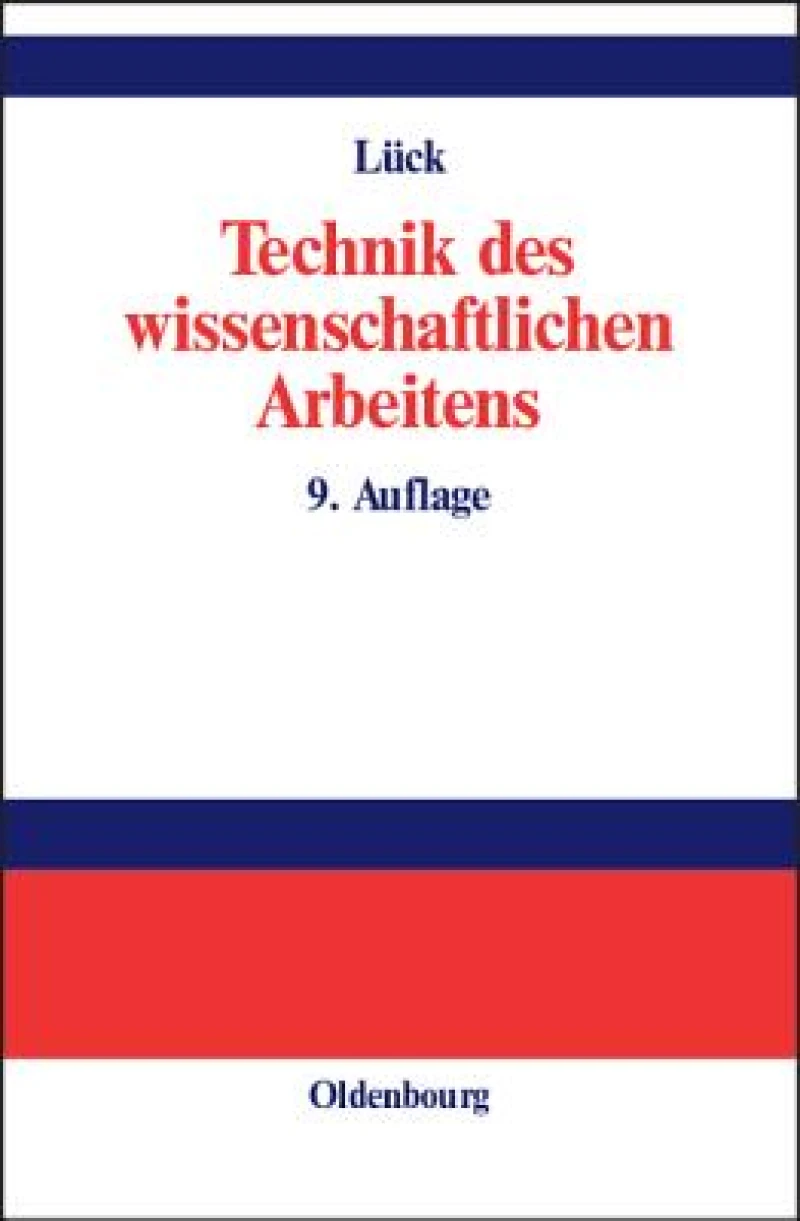 Technik des wissenschaftlichen Arbeitens