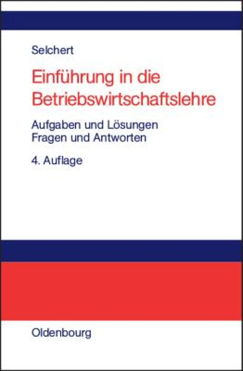 Einführung in die Betriebswirtschaftslehre