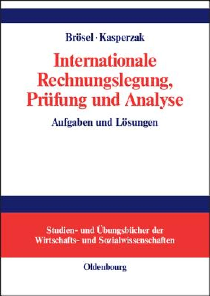 Internationale Rechnungslegung, Prüfung und Analyse