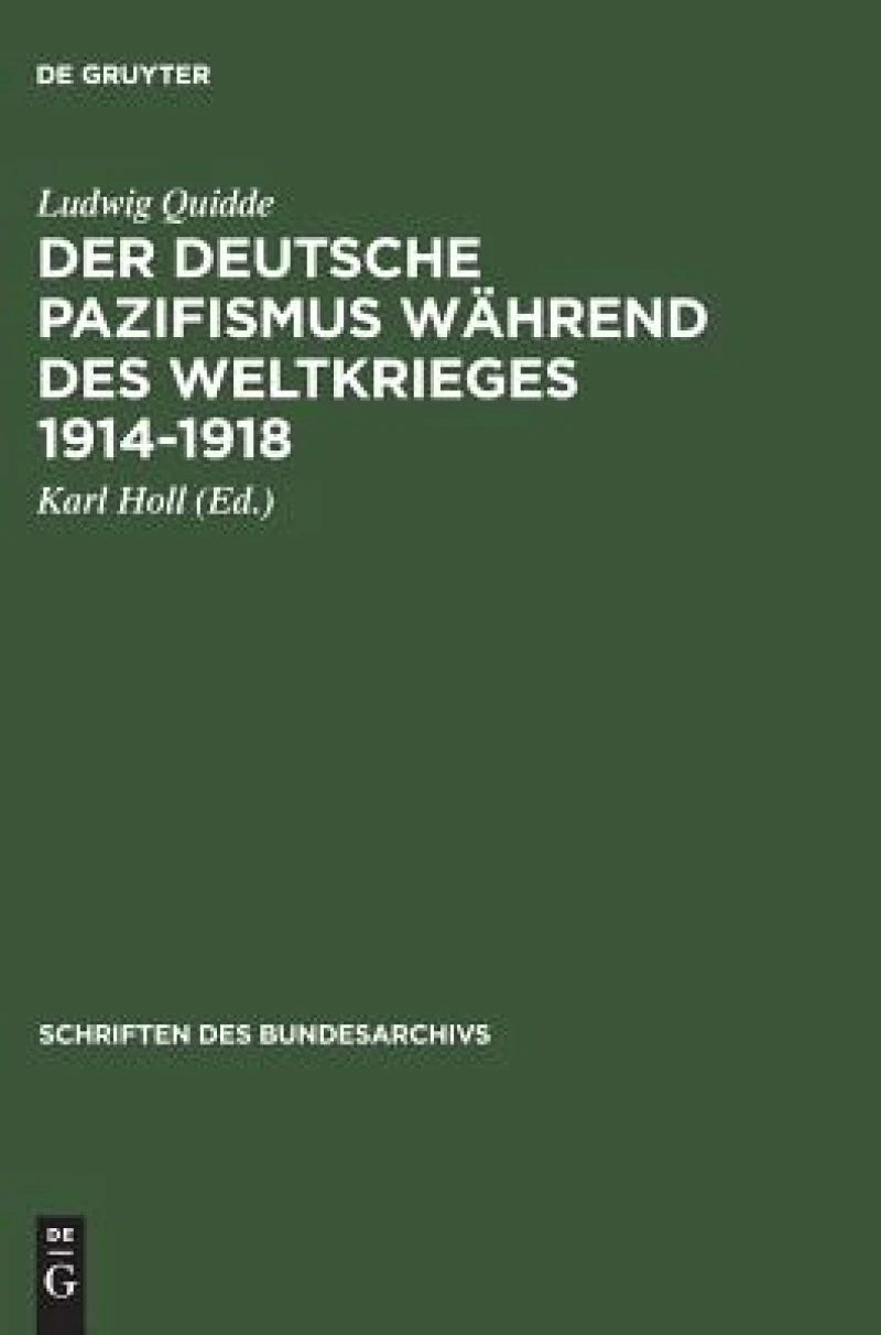 deutsche Pazifismus während des Weltkrieges 1914-1918