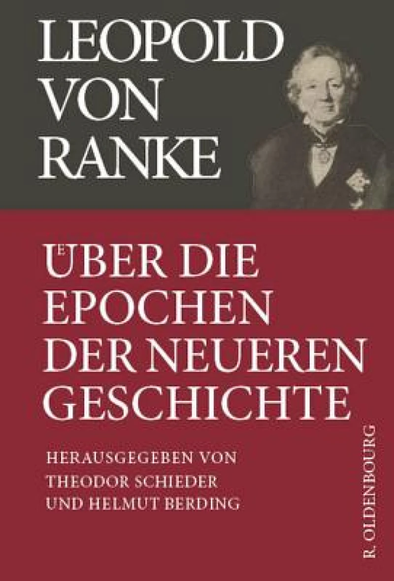 Über Die Epochen Der Neueren Geschichte