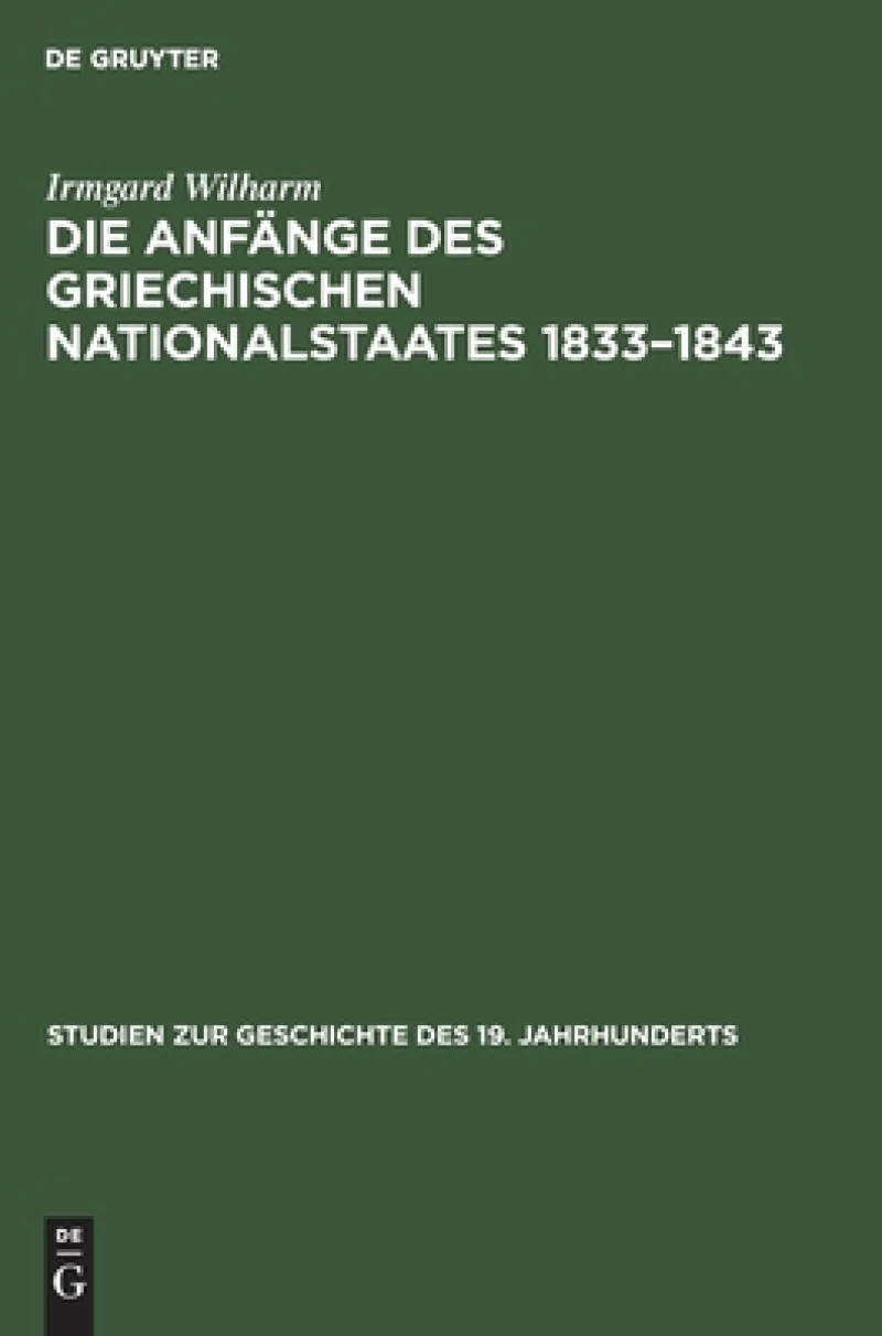 Anfänge des griechischen Nationalstaates 1833–1843