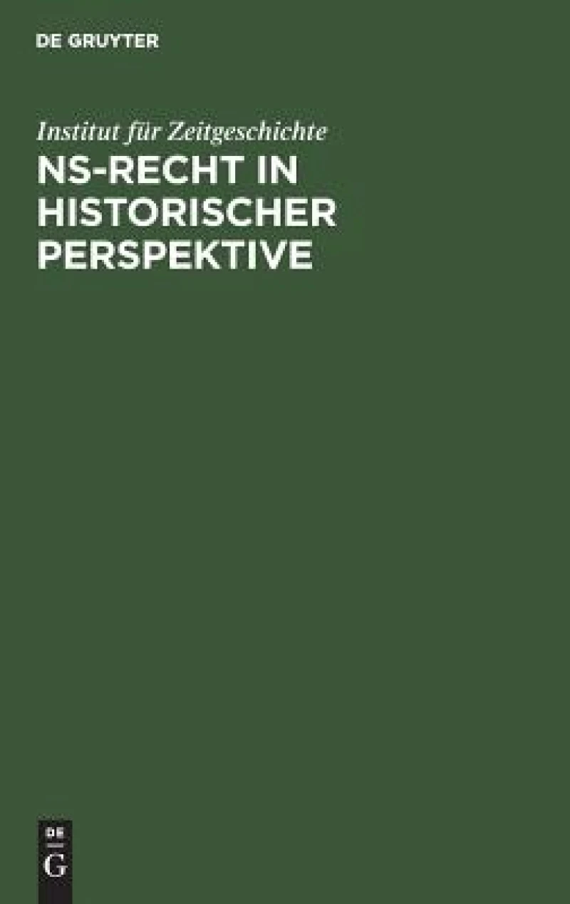 Ns-recht in Historischer Perspektive