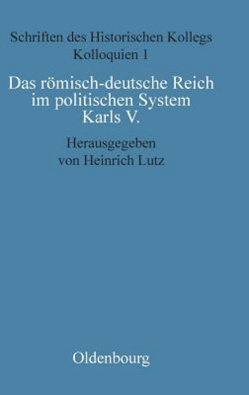 römisch-deutsche Reich im politischen System Karls V.