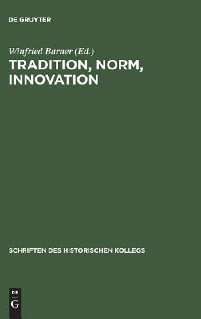 Tradition, Norm, Innovation