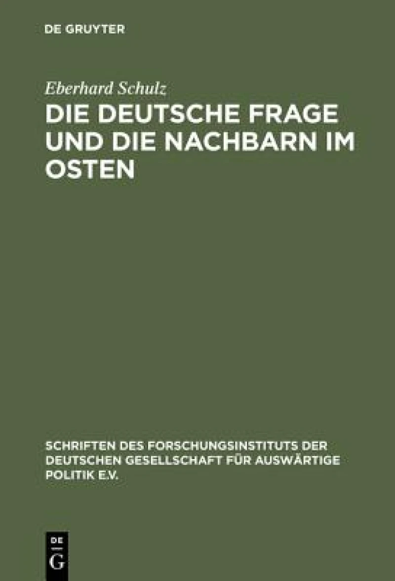 Deutsche Frage und die Nachbarn im Osten
