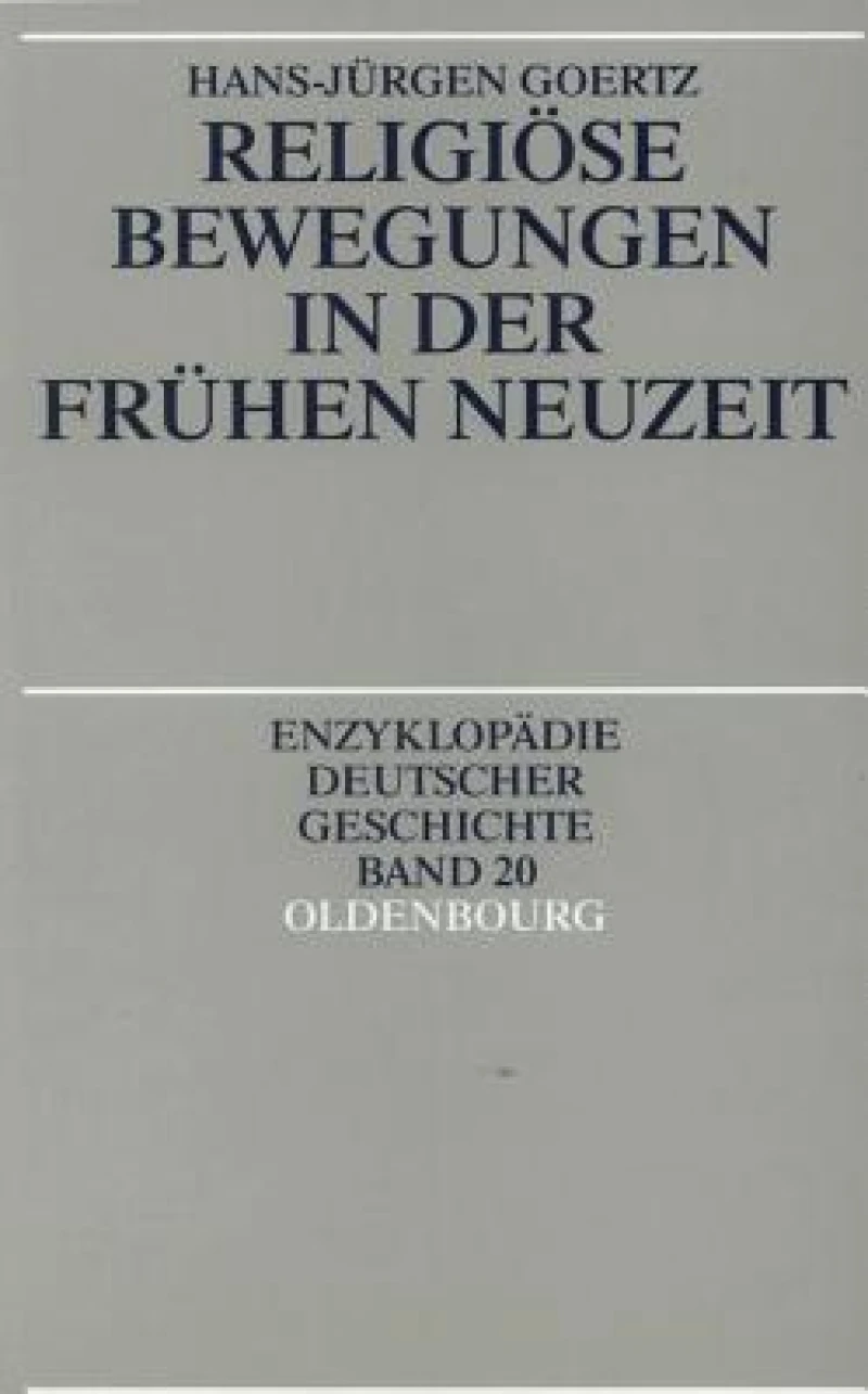 Religiöse Bewegungen in der Frühen Neuzeit