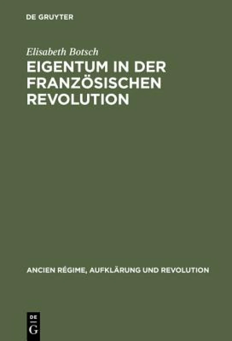 Eigentum in Der Französischen Revolution
