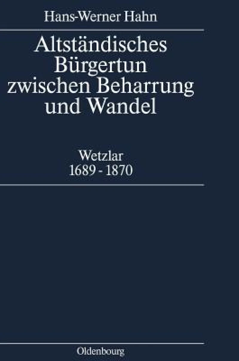 Altständisches Bürgertum Zwischen Beharrung Und Wandel