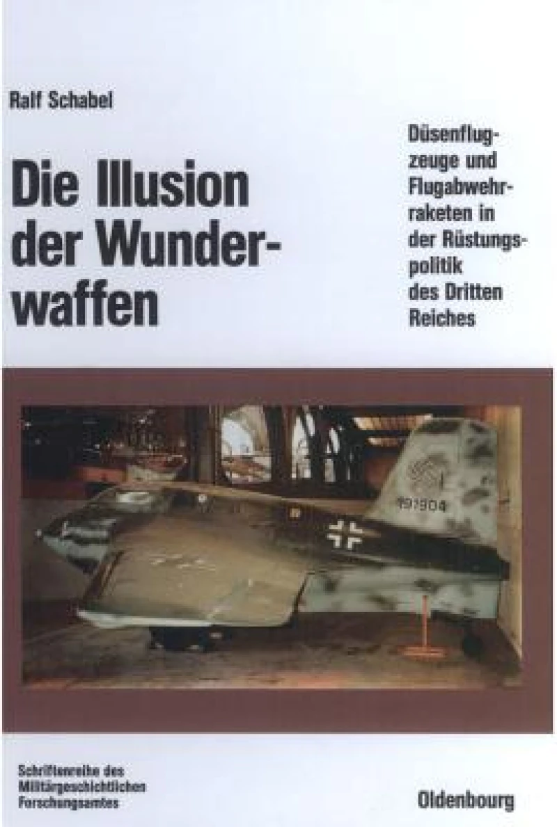 Illusion der Wunderwaffen