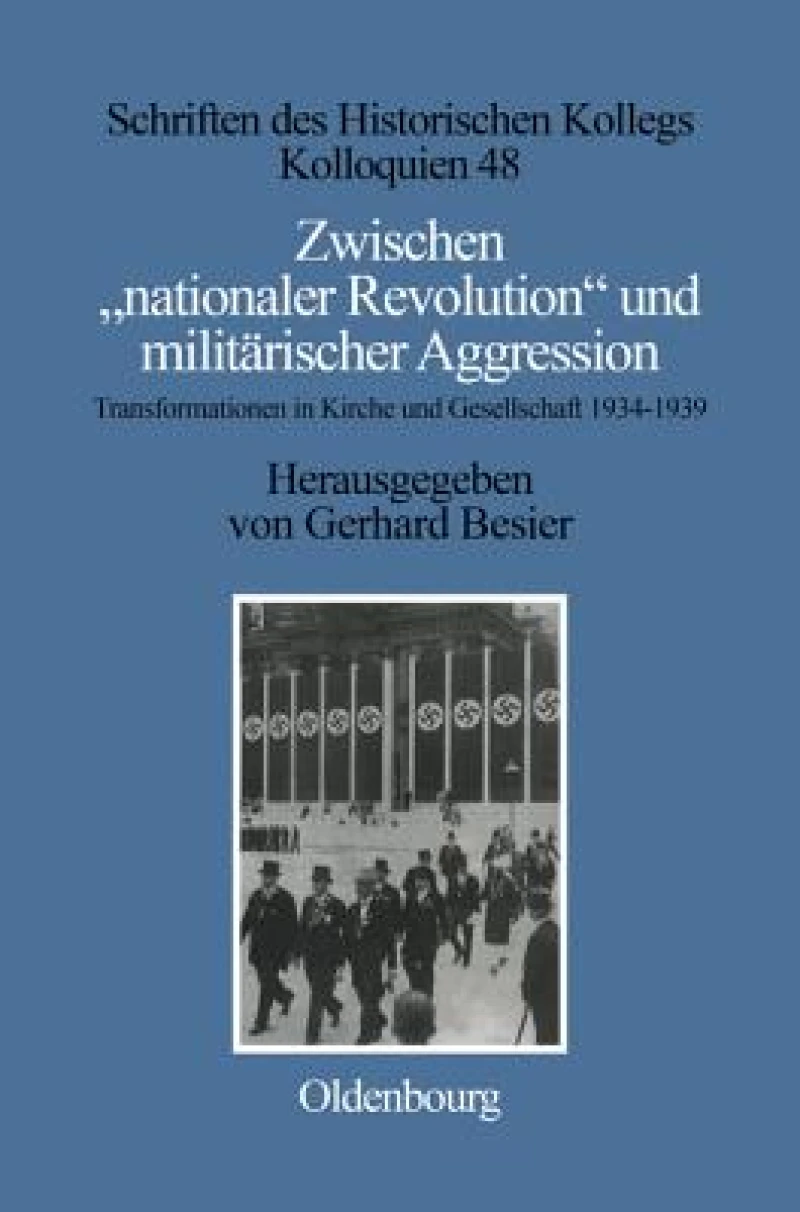 Zwischen "nationaler Revolution" und militärischer Aggression