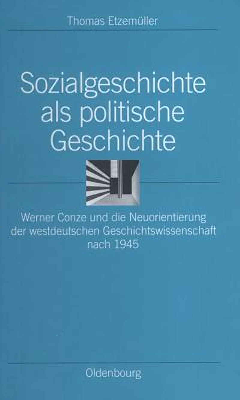 Sozialgeschichte als politische Geschichte