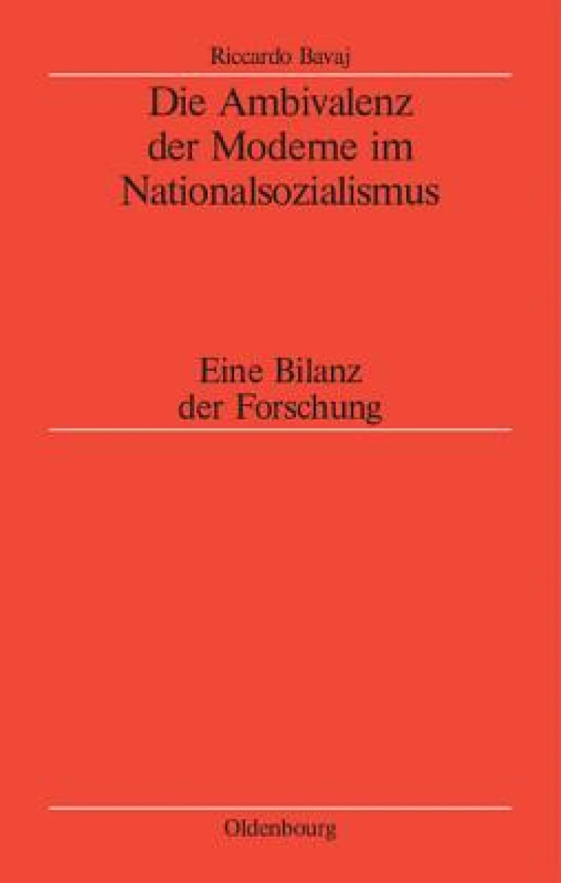 Ambivalenz der Moderne im Nationalsozialismus
